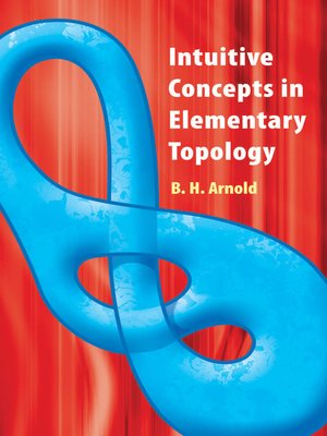 cover image of Intuitive Concepts in Elementary Topology